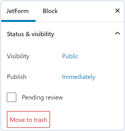 jetform status and visibility settings
