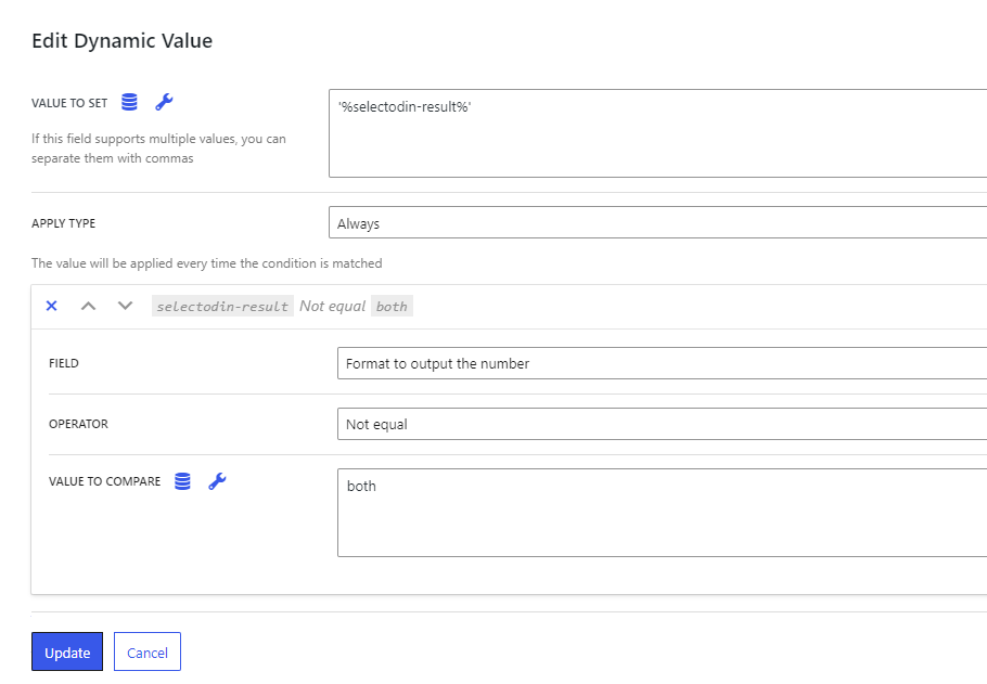 Dynamic Value settings for the Select Field