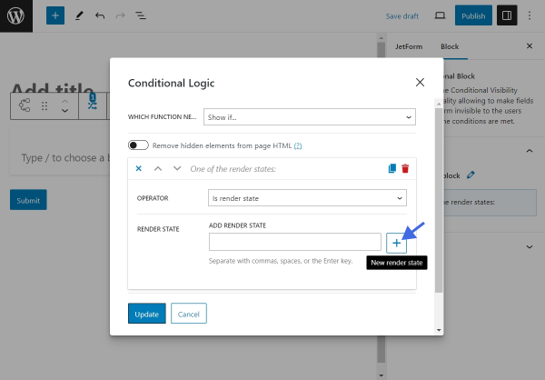 add new render state in conditional block settings