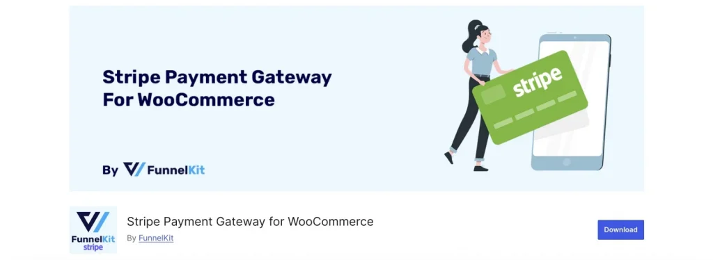 Stripe Payment Gateway for WooCommerce plugin on wordpress.org